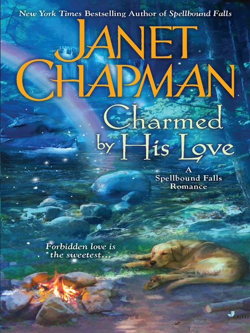 Title details for Charmed by His Love by Janet Chapman - Wait list